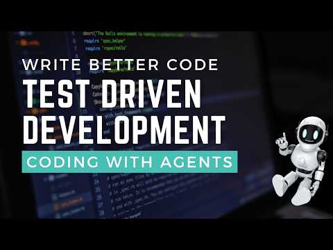 Write Better Code with Test-Driven Development