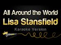 Lisa stansfield  all around the world karaoke version