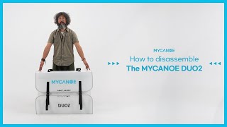 How To Disemble The Mycanoe Duo2