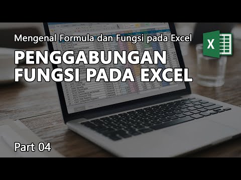 rumus dan fungsi excel beserta contohnya : formula-dan-fungsi-excel---chapter-04:-penggabungan-fungsi-pada-excel