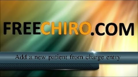 How to add a new patient from charge entry