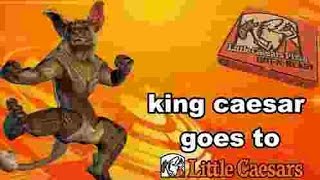 mrvaran minis | king caesar goes to little caesars