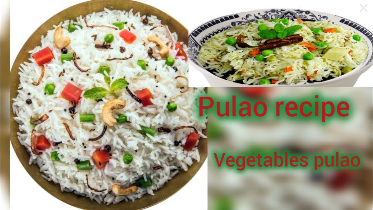 ab Ghar per hi banae halvai jaisa pulao vegetable pulao recipe - YouTube