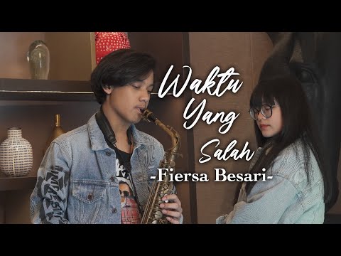 WAKTU YANG SALAH -  FIERSA BESARI | CINTA KUYA DAN NINO KUYA (COVER &amp; LIRIK)