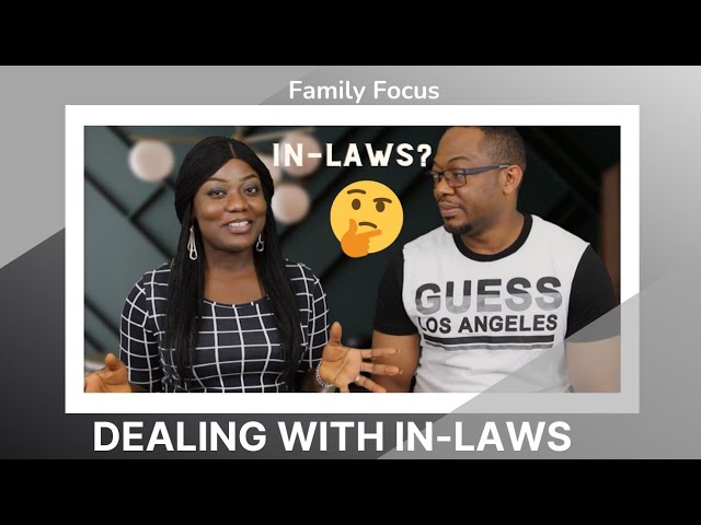 Dealing with in-laws