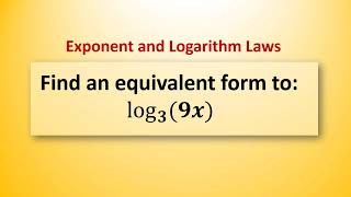 Find an equivalent form to log base 3 of 9x