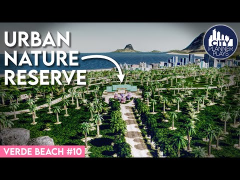 Building an Urban Nature Reserve (Verde Beach #10)