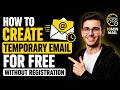 HOW TO CREATE TEMPORARY EMAIL FOR FREE WITHOUT REGISTRATION (STEP-BY-STEP GUIDE 2026)
