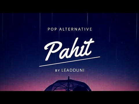 leadduni---pahit-(official-lyric-video)-#bandindie-#music