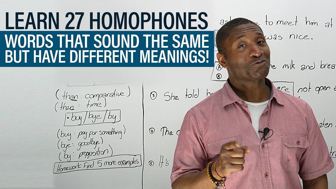 Vocabulary: The 27 most common HOMOPHONES in English