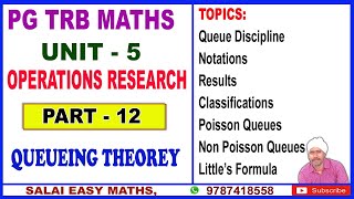 PG TRB MATHS | UNIT 5 | OPERATION RESEARCH | PART 12 | QUEUEING THEOREY | LITTLES FORMULA |NOTATIONS