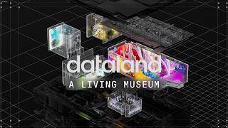 Dataland - Living Museum Teaser