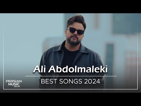 Ali Abdolmaleki - Best Songs 2024 ( علی عبدالمالکی - میکس بهترین آهنگ ها )