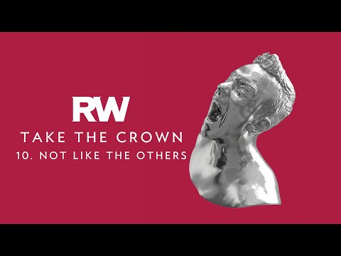 Robbie Williams (+) Not Like The Others