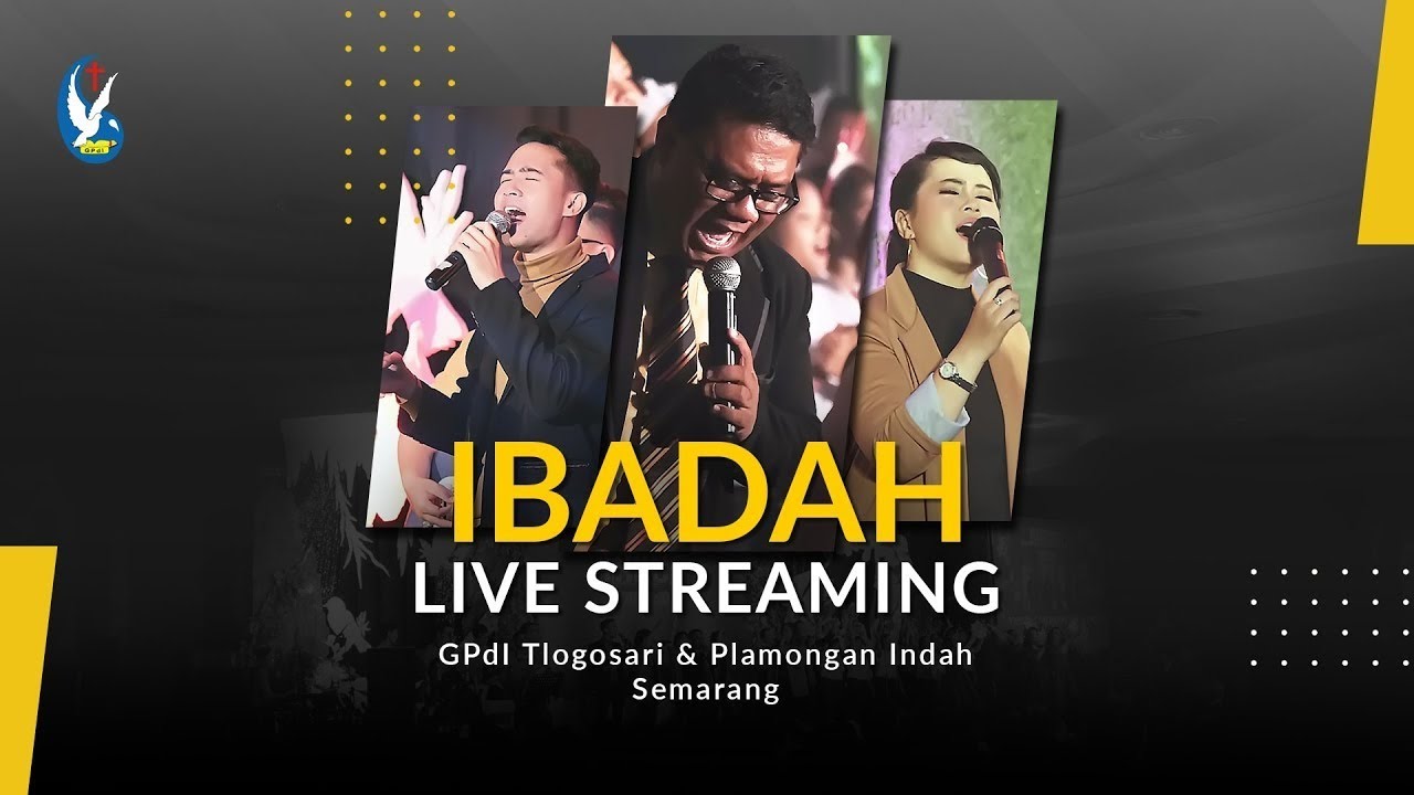 IBADAH LIVE STREAMING 1 AGUSTUS 2021 - GPdI TLOGOSARI & PLAMONGAN INDAH SEMARANG