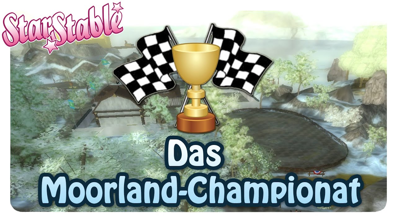 Star Stable - Rennen: Das Moorland-Championat [GERMAN/DEUTSCH]