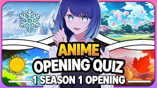 ANIME OPENING QUIZ | 1 Season 1 Opening (75 Songs)