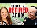 How to go from broke at 50 to retired at 60