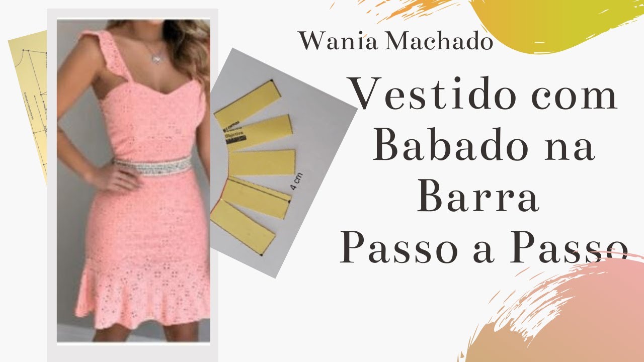DIY Vestido com Babado na Barra Passo a Passo – WANIA MACHADO