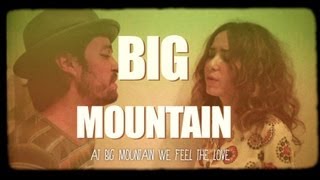 Video thumbnail of "Palmy & Hugo - Big Mountain [Official MV]"