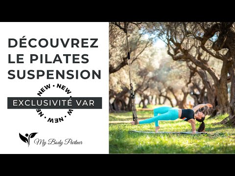 Découvrez le Pilates en Suspension, une nouvelle méthode en exclusivité dans le Var !