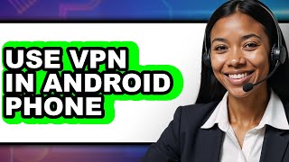 How to Use Vpn in Android Phone (updated) screenshot 3