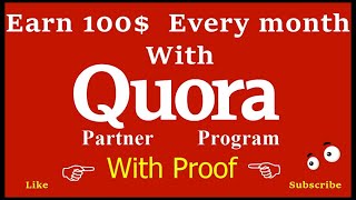 Quora Partner Program Everyday Earning with proof