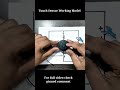 Touch sensor working model || Science exhibition project #schoolproject #scienceproject