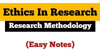 Ethics In Research|Easy Notes