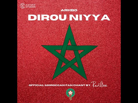 Dirou Niyya - Official Moroccan Fan Chant