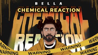 Bella - Chemical Reaction (Title Track) | Def Jam India