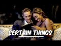 certain things | the bachelorette - tayshia and zac