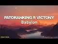 Patoranking ft Victony   Babylon (Lyrics)