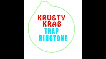 Latest iPhone Ringtone - Krusty Krab Trap Remix Ringtone