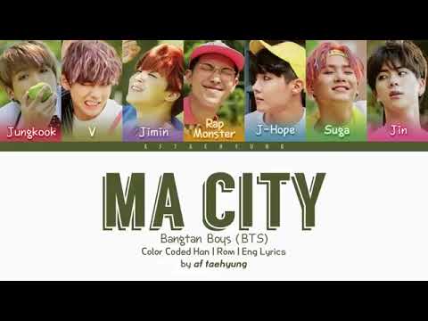 BTS (방탄소년단) - Ma City [Color Coded Lyrics Han/Rom/Eng]