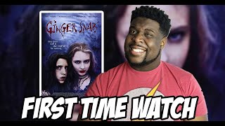 FIRST TIME WATCH: GINGER SNAPS