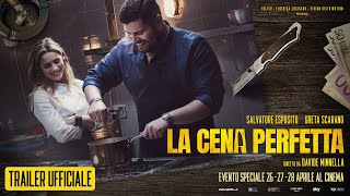 La Cena Perfetta Il Trailer Del Nuovo Film Con Salvatore Esposito E Greta Scarano