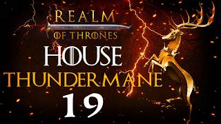LORD OF THE SAPPHIRE ISLES! Realm of Thrones Mod Mount & Blade II: Bannerlord - Thundermane #19