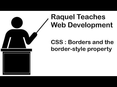 CSS - Borders and the Border-Style property