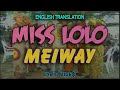 MEIWAY - MISS LOLO [English Lyric Video]