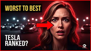 Tesla Models Ranked: Worst to Best [2025 Guide]