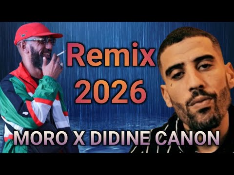 Moro X Didine Canon 16 Oriental Rai Rap Remix 2026 