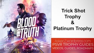 Blood & Truth Trick Shot Trophy & Platinum Trophy screenshot 4
