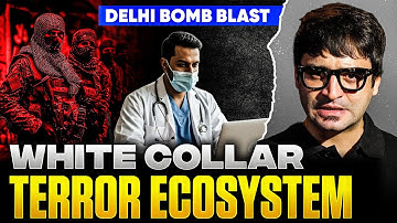 Delhi Bomb Blast: The Entire Chain of Events | Sarmad Mehraj 