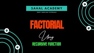 Celebrity 3.  Factorial Using JAVASCRIPT RECURSIVE FUNCTION Wealth