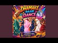 Dhamake Daar Dance 43