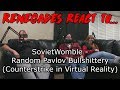 Renegades React to... SovietWomble - Random Pavlov Bullshittery (Counterstrike in Virtual Reality)