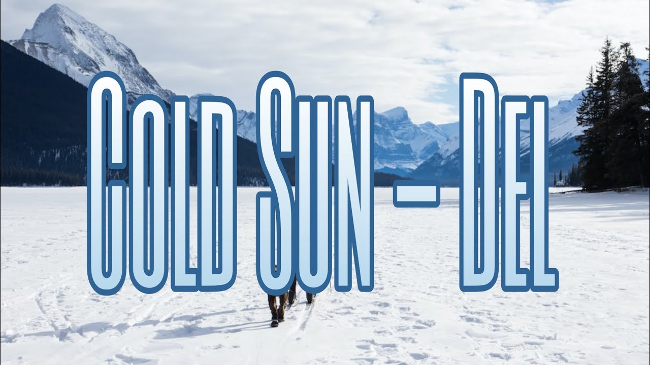 Cold Sun - Del ( No copyright music ) - YouTube