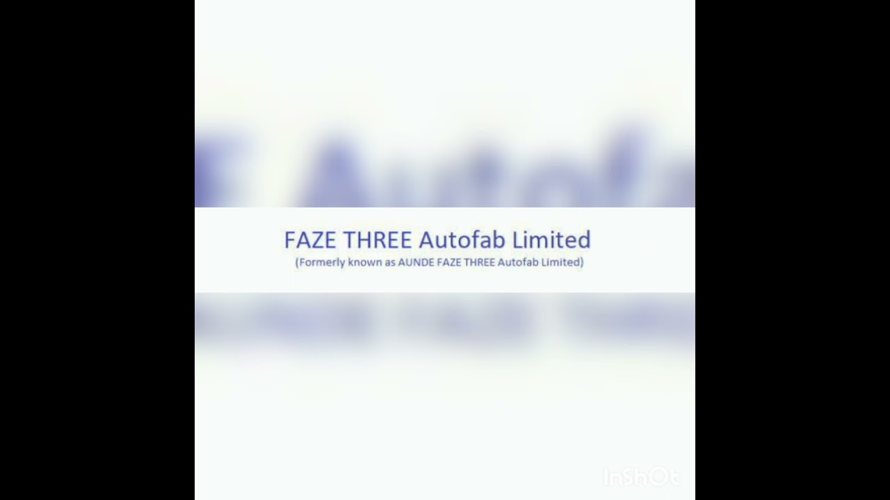 Faze Three Autofab Ltd - Invest or Not?