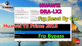 Huawei Y5 Prime 2018 Frp Reset  Huawei DRA-LX2 Frp Bypass 100%